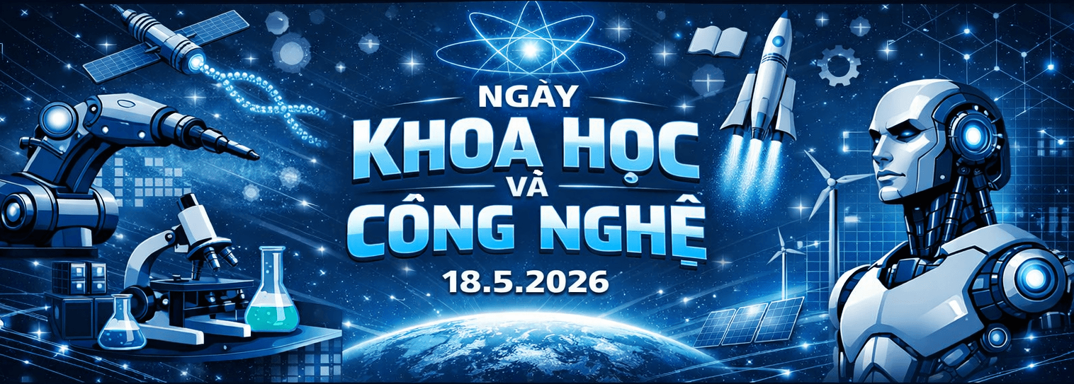 Ngày Khoa học và Công nghệ 18/5/2026